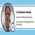Asian Institute Of Management And Technology, Assistant Professor Bioscience: Dr. Debashree Talukdar